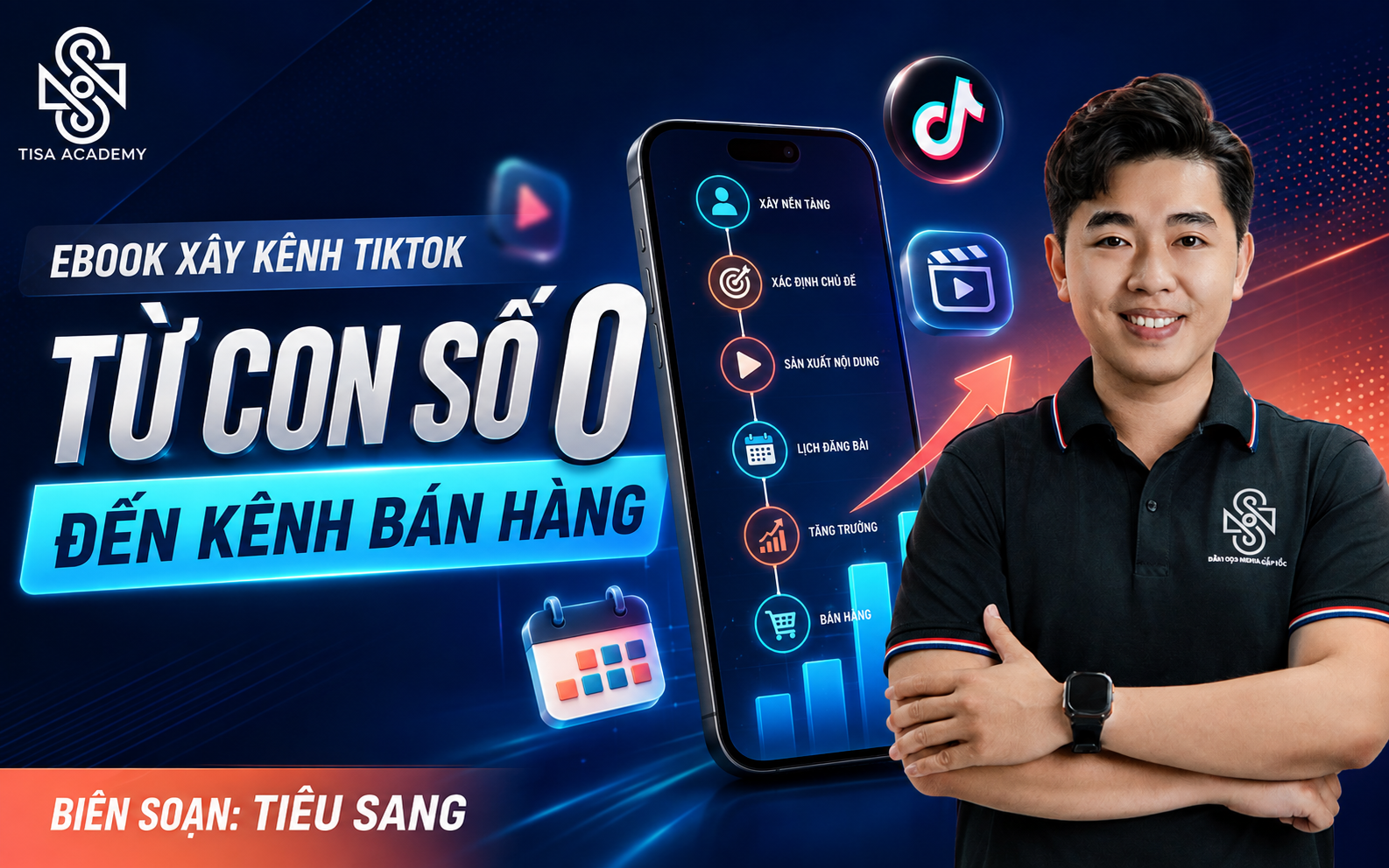 Ebook xây kênh TikTok từ con số 0 do Tiêu Sang biên soạn